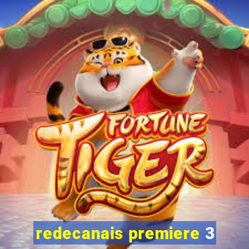 redecanais premiere 3